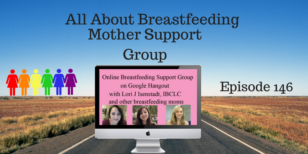 Breastfeeding podcasts Lori Isenstadt IBCLC